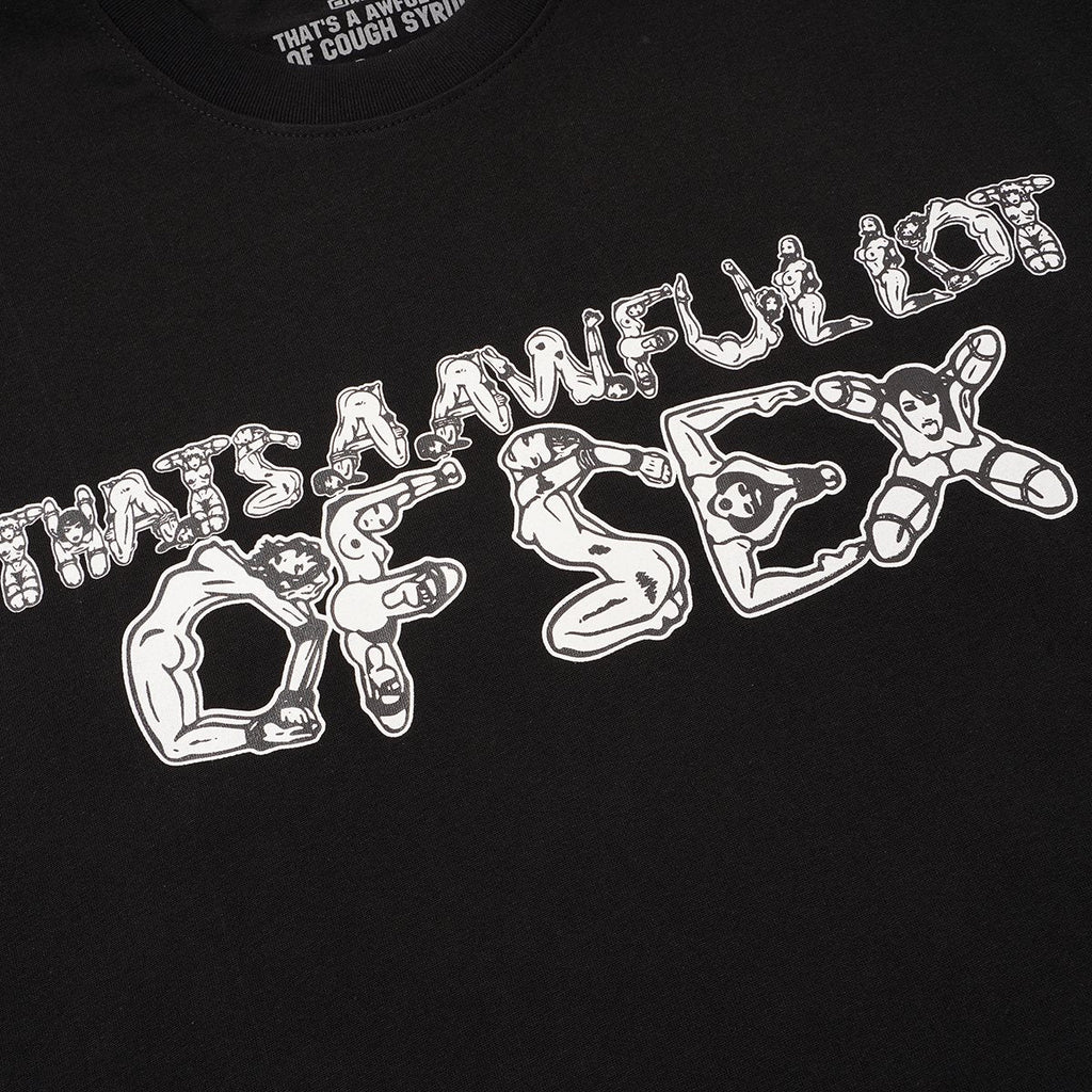 THAT'S A AWFUL LOT OF COUGH SYRUP Front & Back Graphic T-Shirt